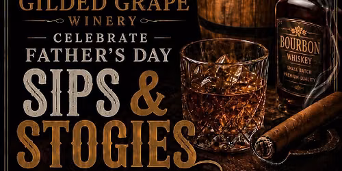 Sips & Stogies- Fathers Day Event