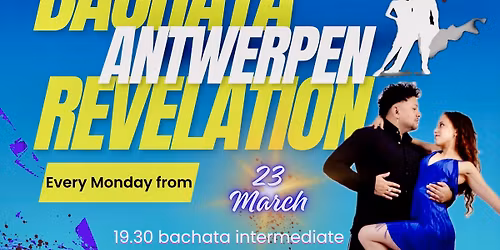 Bachata Revelation Mondays Antwerpen