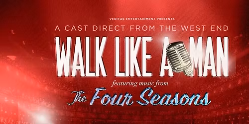 Cromer Pier presents Walk Like A Man