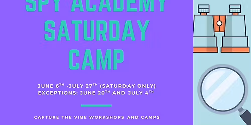 Spy Academy Saturday CAmp