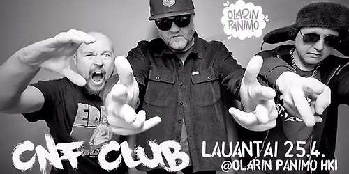 CNF CLUB @Olarin Panimo Helsinki