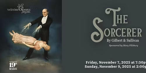 The Sorcerer By Gilbert & Sullivan