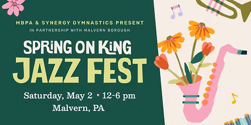 Spring on King: JAZZ FEST Malvern