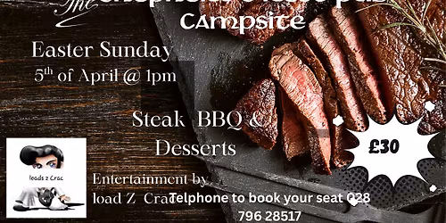 \ud83d\udc30 EASTER SUNDAY FUNDAY! Steak, Sizzle & Sounds with Load's Z Crac! \ud83c\udfb6\ud83c\udf7b