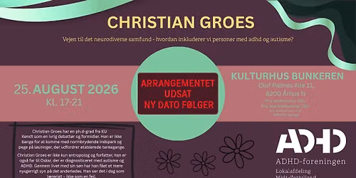 Vejen til det neurodiverse samfund - hvordan inkluderer vi personer med adhd og autisme? 