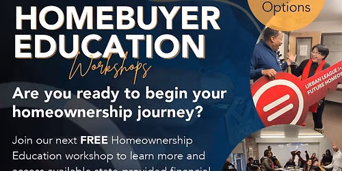 Homebuyer Education Workshops (IN PERSON)