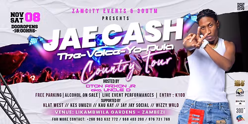 JAE CASH - Voice Yo Dula Album Tour