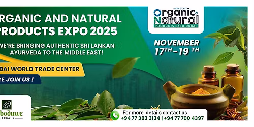 Sri Lankan Tradition Meets Global Wellness! Experience Ayurveda at the Organic & Natural Expo Dubai