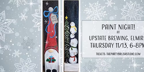 Thursday 11\/13 Paint Night at Upstate Brewing Company, Elmira!