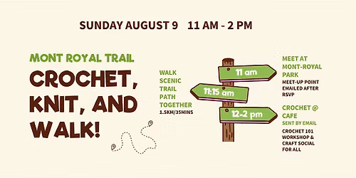 Nature Walk and Crochet! (Sun Aug 9)