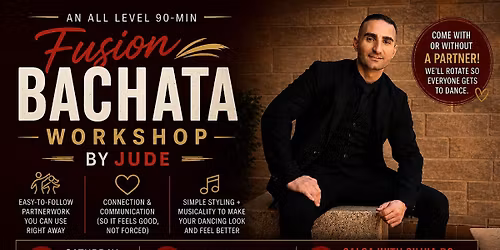 A FUSION BACHATA WORKSHOP BY JUDE