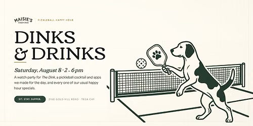 Dinks and Drinks