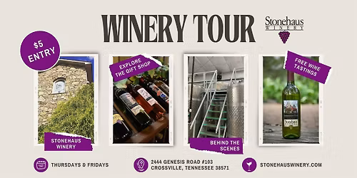 Stonehaus Winery Tour