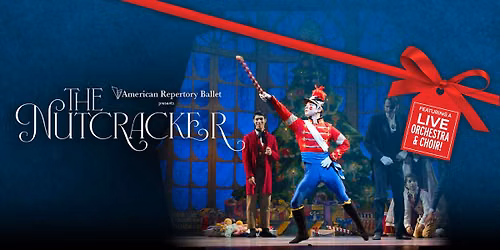 American Repertory Ballet: The Nutcracker