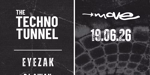 The Techno Tunnel | 19.06.26 | Move Exeter