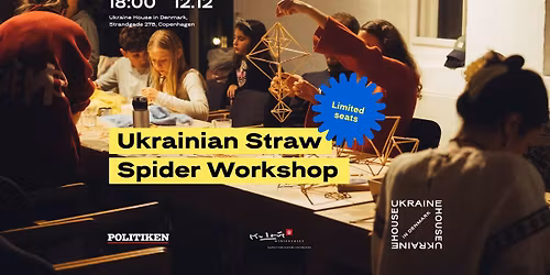 SOLD-OUT Ukrainian Straw Spider Workshop
