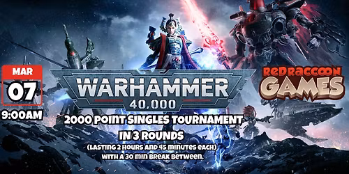 Warhammer 40k Singles Tournament March