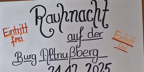 RAUHNACHT auf der Burg Altnu\u00dfberg