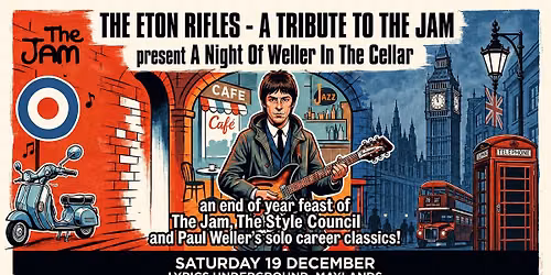 THE ETON RIFLES - A Tribute To The Jam | "A Night Of Weller In The Cellar" | Lyric's Underground WA