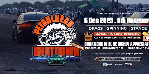 Petrolhead shutdown 2k25 for CHARITY