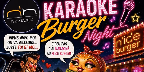 Karaok\u00e9 Burger Night Vendredi 21 Ao\u00fbt au N'Ice Burger \u00e0 Woerth