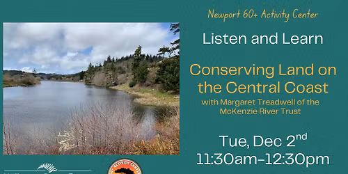 Listen & Learn - Conserving Land on the Central Coast