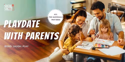 Play Date With Parents - Bangalore