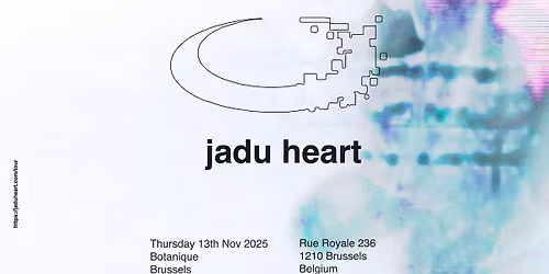Jadu Heart - TV \u2022 Botanique