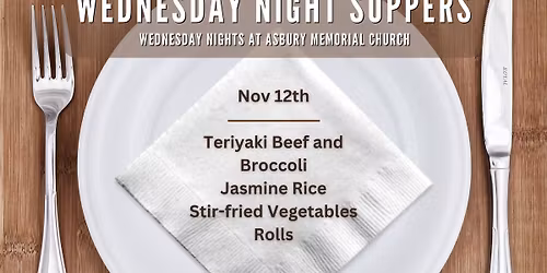 November 12th Wednesday Night Supper @ Asbury Memorial Church