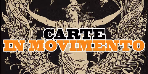 CARTE IN MOVIMENTO \/ La memoria dei movimenti