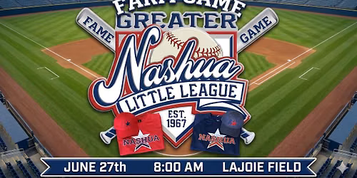 \ud83c\udf1f Greater Nashua Little League Farm All-Star Game! \ud83c\udf1f
