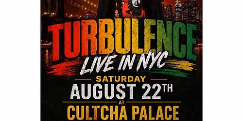 Turbulence AKA Big Lion Live In NYC