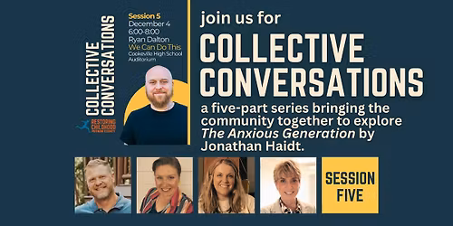 Collective Conversations - Session 5: Community Response & Next Steps