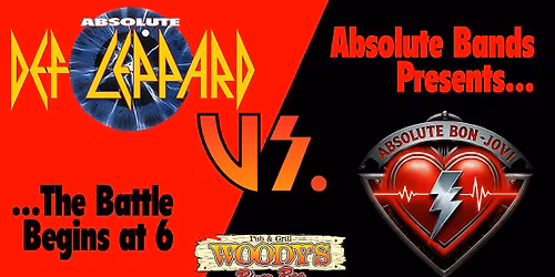 Absolute Bands Presents... "ABSOLUTE DEF LEPPARD VS. ABSOLUTE BON JOVI"