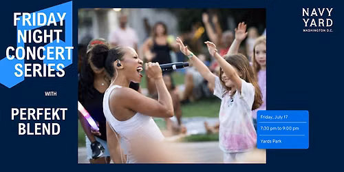 Friday Night Concert Series: Perfekt Blend