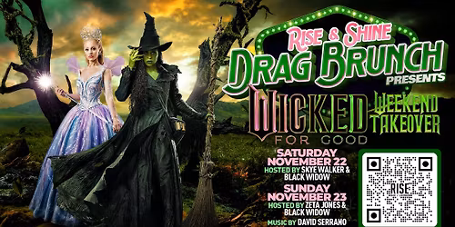Wicked for Good Drag Brunch at Rise