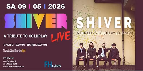 SHIVER - A THRILLING COLDPLAY JOURNEY