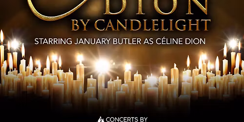 C\u00e9line Dion By Candlelight at Exeter Cathedral