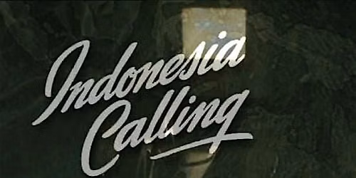 Film Screening: Indonesia Calling