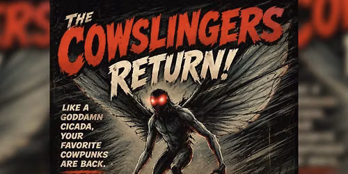 The Cowslingers