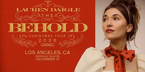 Lauren Daigle - The Behold Christmas Tour