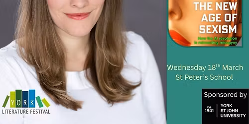 Laura Bates - The New Age of Sexism: How the AI Revolution is Reinventing Misogyny