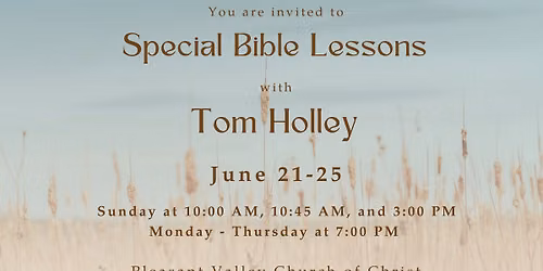 Special Bible Lessons with Tom Holley