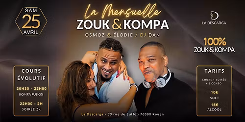 La Mensuelle Zouk\/Kompa \u00e0 la Descarga