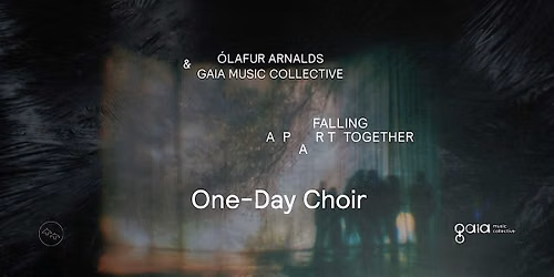 [AMSTERDAM] One-Day Choir: \u00d3lafur Arnalds & Talos - "A Dawning"