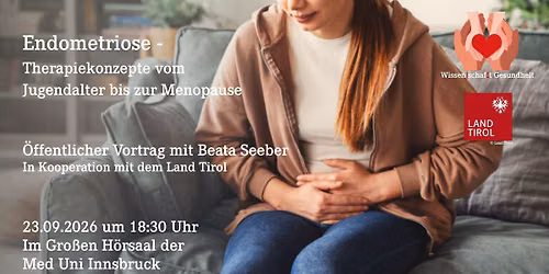Wissen|schaf(f)t Gesundheit: Endometriose – Therapiekonzepte vom Jugendalter bis zur Menopause