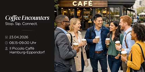 Coffee Encounters \u2013 Stop. Sip. Connect.