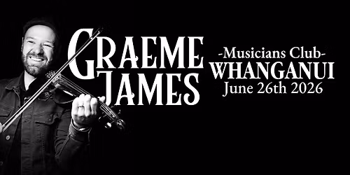 Graeme James - Live at the Whanganui Musicians Club