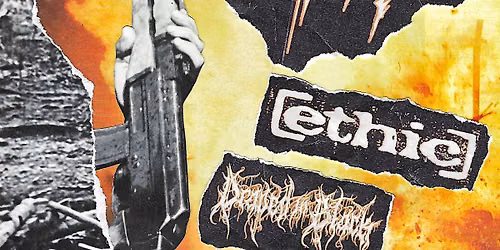 DISCONTENT & ETHIC @ HEALER w\/ DRAPED IN BLACK, EIDETIC, & xSODOM&GOMORRAHx