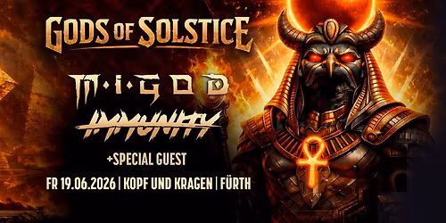 Gods of Solstice - M.I.GOD., Immunity & a special guest